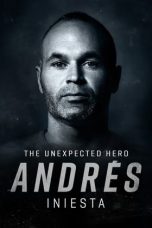 Andres Iniesta, The Unexpected Hero