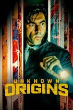 Movie poster: Unknown Origins