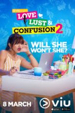 Movie poster: Love Lust and Confusion Season 2 Episode 13