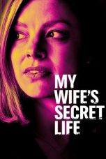 Movie poster: My Wife’s Secret Life