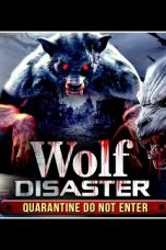 Movie poster: Wolf Disaster