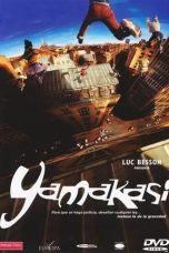 Movie poster: Yamakasi