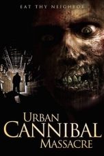 Movie poster: Urban Cannibal Massacre