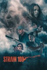 Movie poster: Strain 100