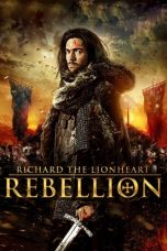 Movie poster: Richard the Lionheart: Rebellion
