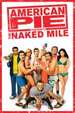 Movie poster: American Pie Presents: The Naked Mile