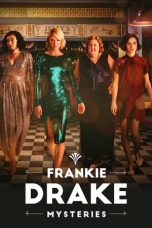 Movie poster: Frankie Drake Mysteries Season 4