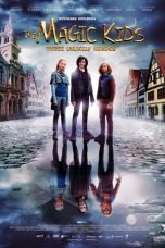 Movie poster: The Magic Kids: Three Unlikely Heroes