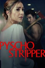 Movie poster: Psycho Stripper