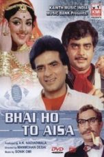 Movie poster: Bhai Ho To Aisa
