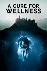 Movie poster: A Cure for Wellness
