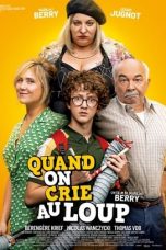 Movie poster: Quand on crie au loup