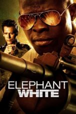 Movie poster: Elephant White