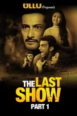 Movie poster: The Last Show Part 1