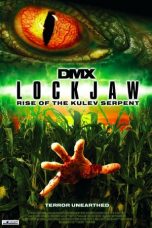 Movie poster: Lockjaw: Rise of the Kulev Serpent