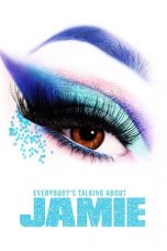Movie poster: Everybody’s Talking About Jamie