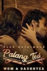 Movie poster: Palang Tod Season 1 Episode 1 Part 1