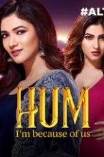 Movie poster: Hum: I’m Because of Us Season 1