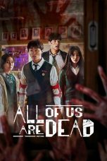 Movie poster: All of Us Are Dead Season 1