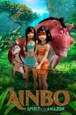 Movie poster: Ainbo: Spirit of the Amazon