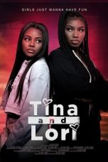 Movie poster: Tina and Lori