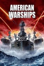Movie poster: American Warships