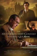 Movie poster: The Most Reluctant Convert: The Untold Story of C.S. Lewis
