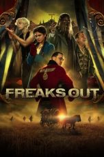 Movie poster: Freaks Out