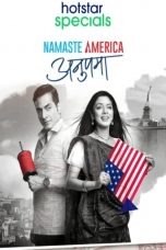 Movie poster: Anupama: Namaste America Season 1 Episode 11