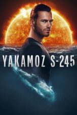 Movie poster: Yakamoz S-245 Season 1