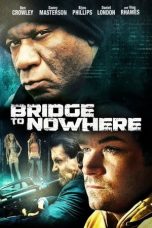 Movie poster: The Bridge to Nowhere