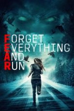 Movie poster: Forget Everything and Run
