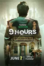 Movie poster: 9 Hours Season 1