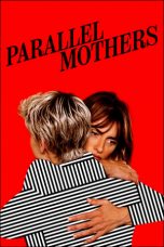 Movie poster: Parallel Mothers