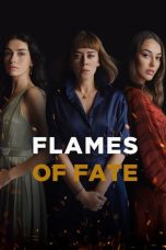 Movie poster: Flames of Fate Season 1 Episode 30