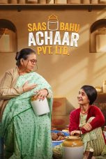 Movie poster: Saas Bahu Achaar Pvt. Ltd. Season 1