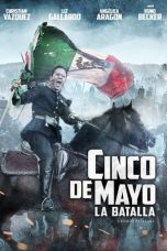 Movie poster: Cinco de Mayo: The Battle