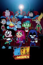 Movie poster: Teen Titans Go! To the Movies