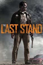 Movie poster: The Last Stand