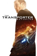 Movie poster: The Transporter Refueled