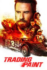 Movie poster: Trading Paint