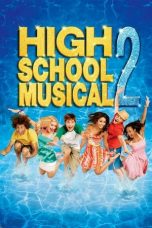 Movie poster: High School Musical 2
