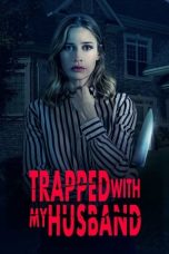 Movie poster: Trapped with My Husband 2022