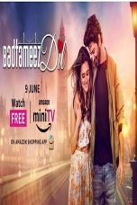 Movie poster: Badtameez Dil Season 1 Episode 4