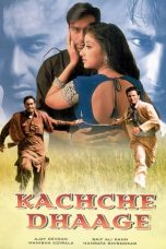 Movie poster: Kachche Dhaage 1999