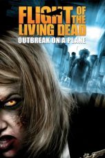 Movie poster: Flight of the Living Dead 2007