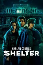 Movie poster: Harlan Coben’s Shelter 2023