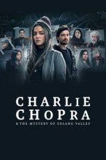 Movie poster: Charlie Chopra & The Mystery Of Solang Valley Season 1 Episode 3