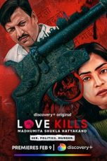 Movie poster: Love Kills: Madhumita Shukla Hatyakand Season 1 Episode 5