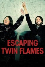 Movie poster: Escaping Twin Flames 2023